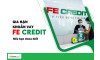 Cách xin gia hạn nợ FE Credit khi chưa đủ khả năng thanh toán