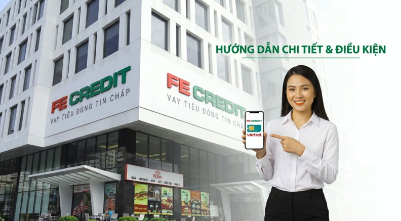 Vay tiền FE Credit bằng Sim Viettel